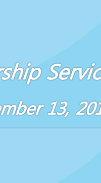 Worship Service December 13, 2015