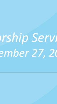 Worship Service December 27, 2015