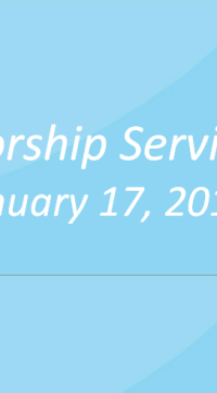 Worship Service January 17, 2016