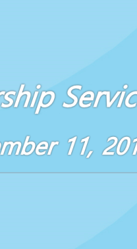 Worship Service December 11, 2016