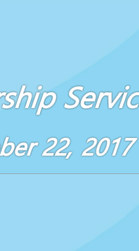 Worship Service October 22, 2017