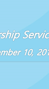 Worship Service December 10, 2017