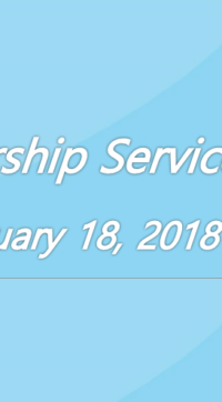 Worship Service February 18, 2018