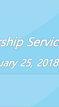 Worship Service February 25, 2018