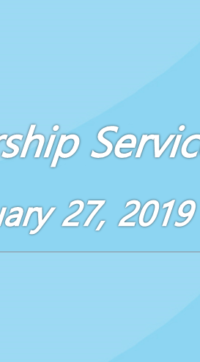 Worship Service January 27, 2019