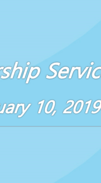 Worship Service February 10, 2019