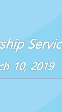 Worship Service March 10, 2019