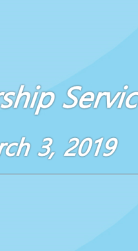 Worship Service March 3, 2019