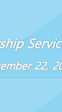 Worship Service September 22, 2019