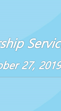 Worship Service October 27, 2019