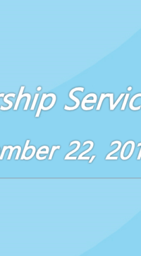 Worship Service December 22, 2019