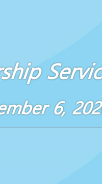 Worship Service September 6, 2020